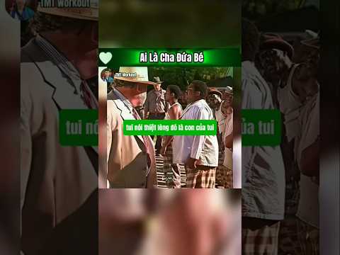 Ai Là Cha Đứa Bé #shorts #viralvideo
