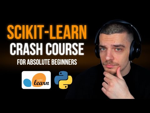Scikit-Learn Full Crash Course - Python Machine Learning