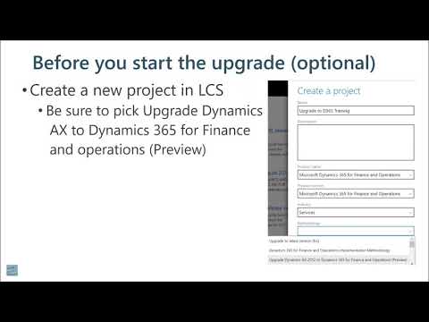 See video Before the Upgrade: Microsoft Dynamics AX 2012 to Microsoft D365 Finance and Supply Chain Management