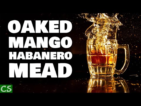 Does The Wood Make it Good?  We Oaked our Mango Habanero Mead