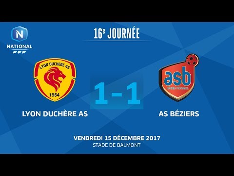 J16 :  Lyon Duchère AS - AS Béziers (1-1), le replay