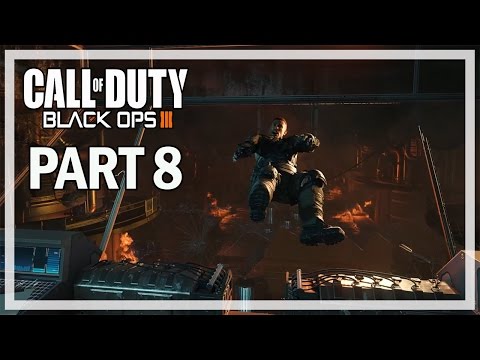 Call of Duty Black Ops 3 Walkthrough Part 8 - BO3 Let's Play Gameplay