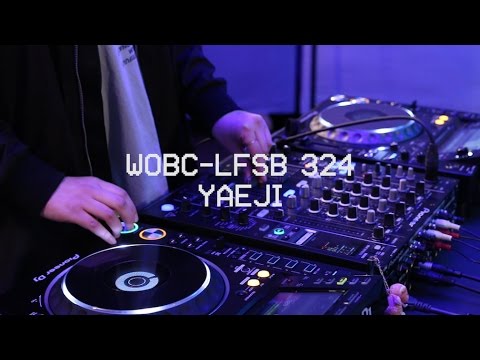 WOBC-LFSB 324: Yaeji - Set 1