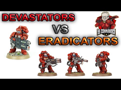 Mathhammer: Devastators (Grav & MM) vs Eradicators