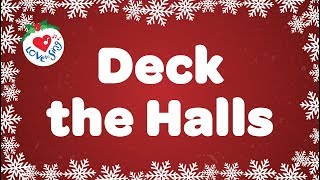 Download lagu Deck the Halls with Lyrics Christmas Songs and Car... mp3