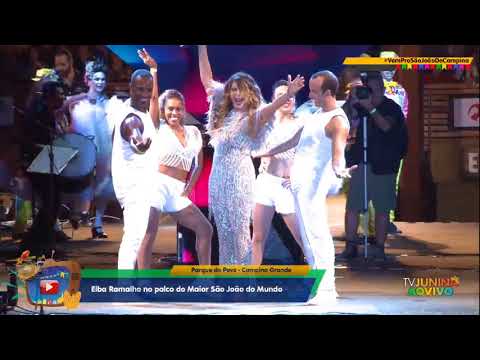 ELBA RAMALHO - SÃO JOÃO DE CAMPINA GRANDE 2018 -  SHOW COMPLETO