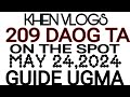9PM 209 DAOG CONGRATS || MAY 24,2024 GUIDE UGMA || KHEN VLOGS