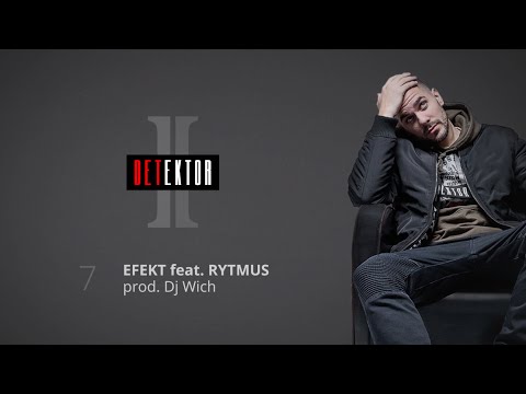 Ektor - Efekt feat. Rytmus (prod. DJ Wich)