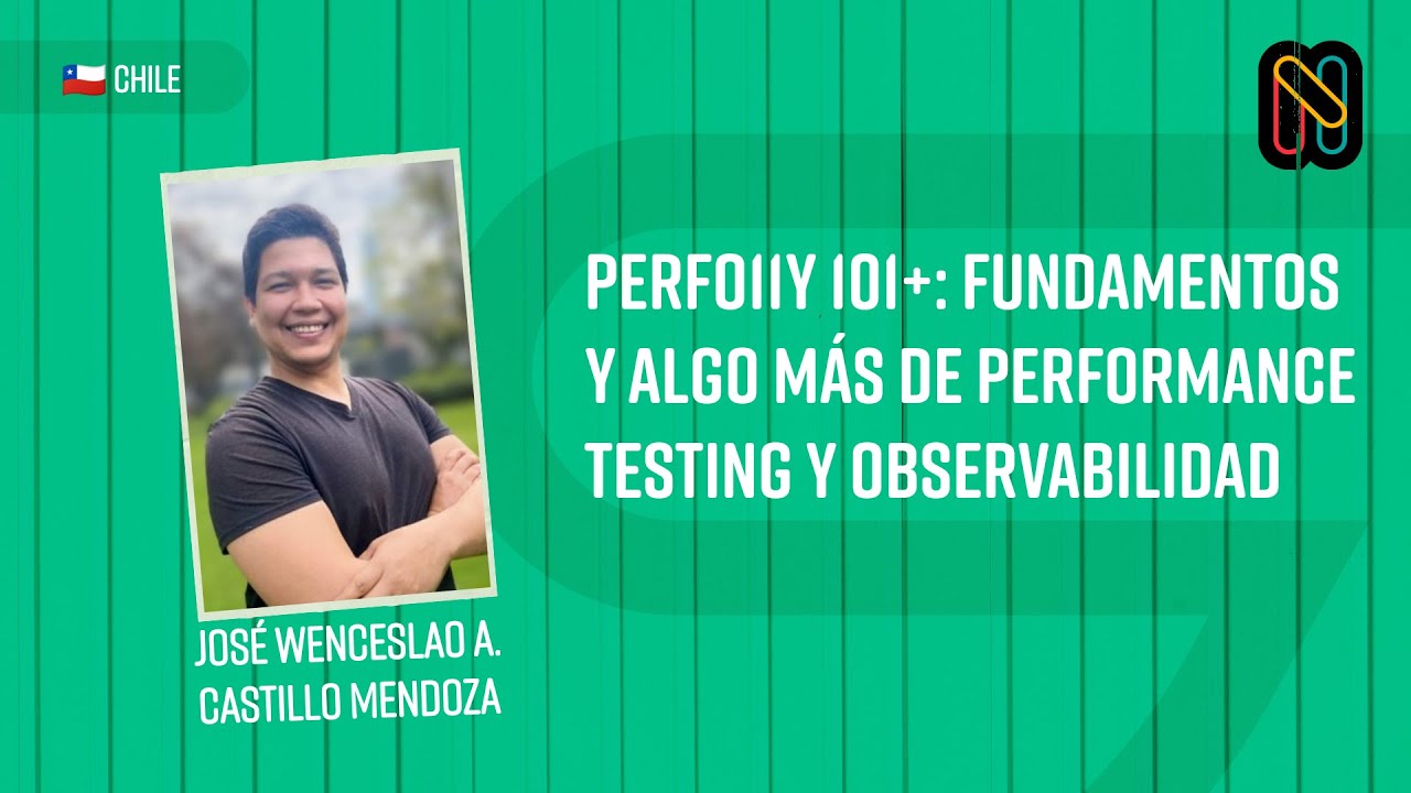 PerfO11Y 101+: Fundamentos y algo más de Performance Testing y Observabilidad