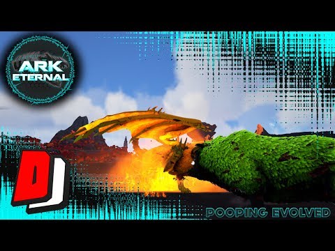 ARK Eternal - IMMORTAL BOSSES!! - Pooping Evolved Gameplay - E22 (Livestream)