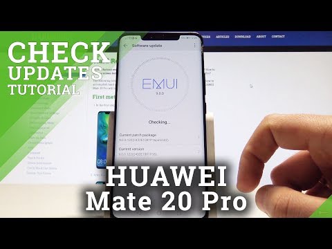 How to Check Update on HUAWEI Mate 20 Pro - Check Current System Version