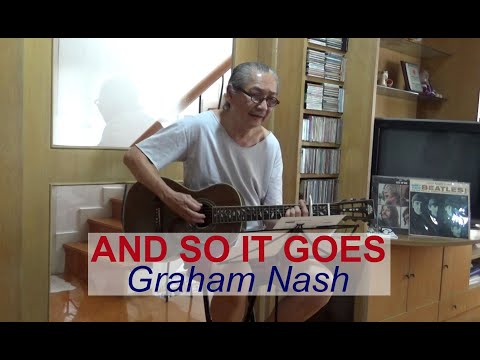 And So It Goes - Graham Nash