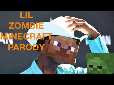 "Lil Zombie" - Insane Minecraft Parody