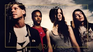 Johnny Foreigner | RAW Interviews