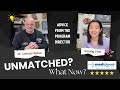 Unmatched? What Now? Advice from Dr. Conrad Fischer