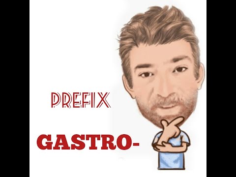 English Tutor Nick P Prefix (22) Gastro -  (Origin)