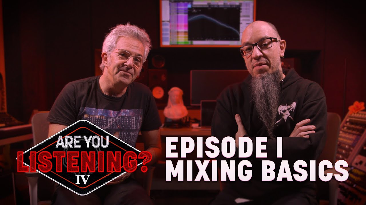 Mixing Basics