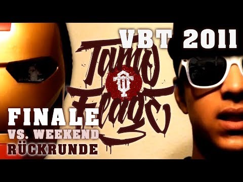 Tamo-Flage feat. DJ Matsimum vs. Weekend VBT 2011 Finale RR
