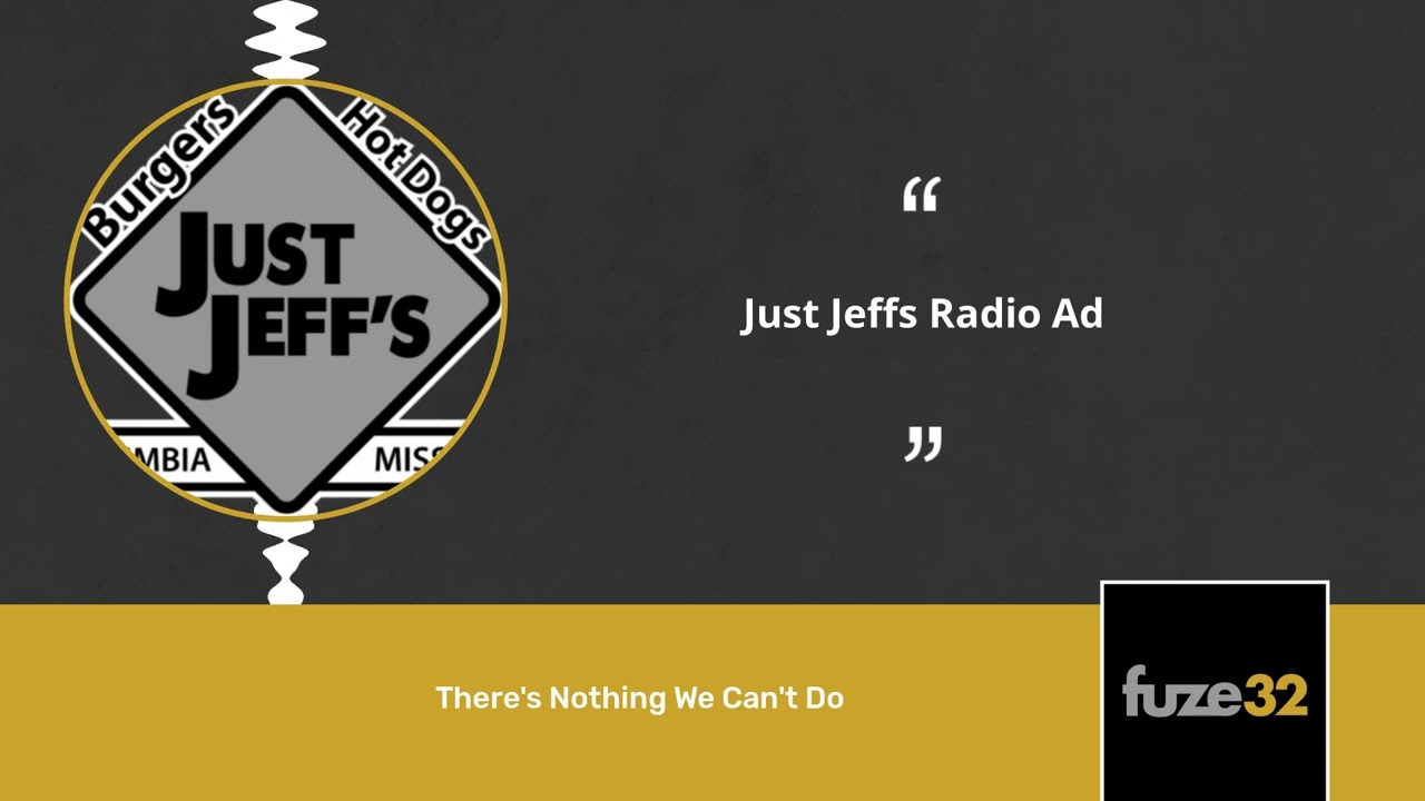 Just Jeffs Radio Ad