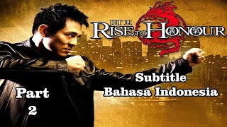 Download lagu Rise to Honor Subtitle Bahasa Indonesia Part 2 mp3 Download lagu Rise to Honor Subtitle Bahasa Indonesia Part 2 mp3