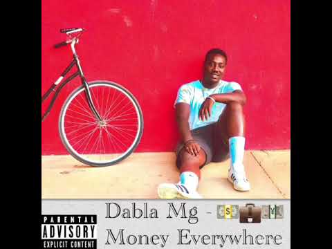 Dabla Mg - money everywhere 💵💴💵💴💸