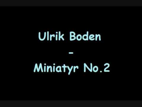 Ulrik Boden - Miniatyr No.2