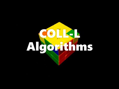 COLL-L Algorithms! (Full COLL Made Easy!)