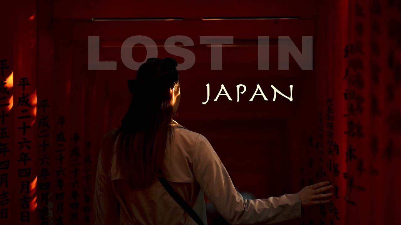 Lost in Japan — Cinematic Travel