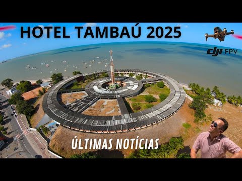 What is the current state of the TAMBAÚ HOTEL and its LATEST NEWS in 2025?