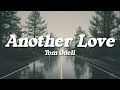 Tom Odell Another Love Lyrics