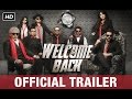 Welcome Back | Official Trailer with English Subtitles ...