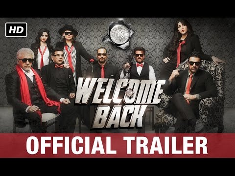 Welcome Back Official Trailer | Watch Full Movie On Eros Now