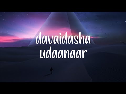 davaidasha - udaanaar ( lyrics )