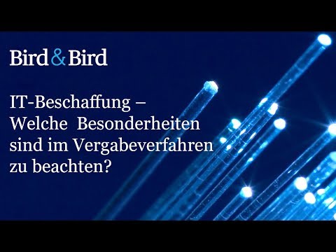 IT-Beschaffung – Welche  Besonderheiten sind im Vergabeverfahren zu beachten?