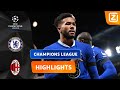 REECE JAMES SPEELT GEWELDIG! ????????? | Chelsea vs Milan | Champions League 2022/23 | Samenvatting