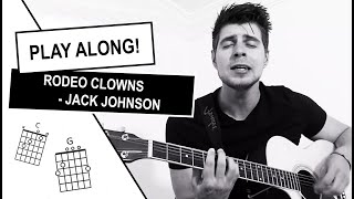 HOW TO PLAY Rodeo Clowns - Jack Johnson | Acoustic Guitar Tutorial