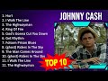 J O H N N Y C A S H 2023 MIX Top 10 Best Songs Greatest Hits Full Album