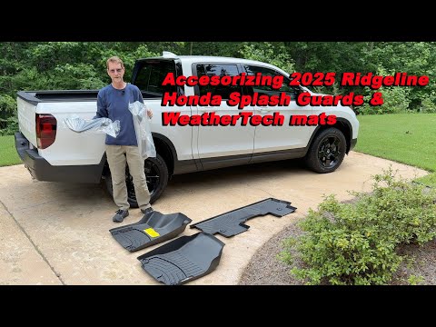 Honda Splash Guard install instructions and WeatherTech floor mats for my new Ridgeline
