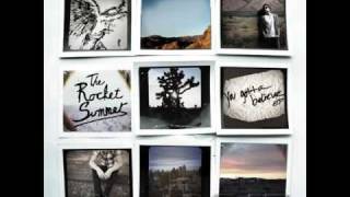 The Rocket Summer - You Gotta Believe