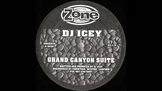 DJ Icey - Grand Canyon Suite [ZONE 019]