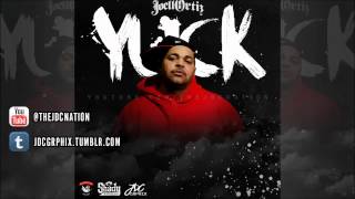 Joell Ortiz - Yuck Freestyle (New 2012 CDQ)