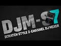 мініатюра 0 Відео про товар DJ-мікшер PIONEER DJM-S7