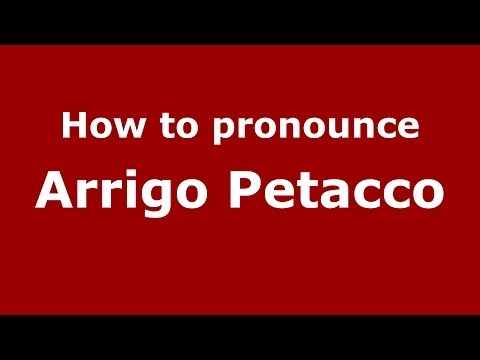 How to pronounce Arrigo Petacco (Italian/Italy) - PronounceNames.com