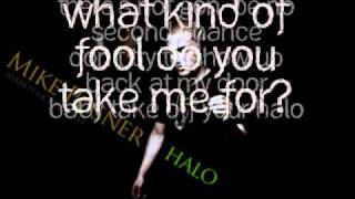 Mike Posner - Halo Lyrics :)
