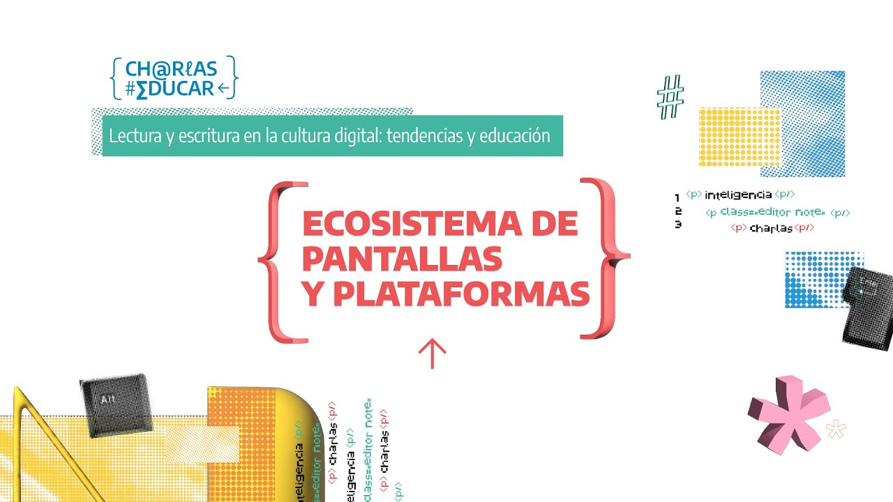 Ecosistema de pantallas y plataformas