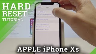 How to Hard Reset iPhone Xs - Erase iPhone / Factory Reset / Wipe Data