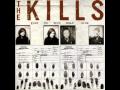 The Kills- Kissy Kissy