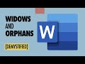 Widow and Orphans in Word - Demystified