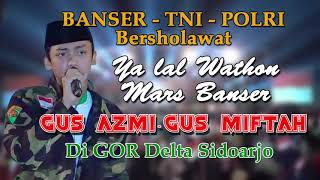 Download lagu Gus Azmi Subhanul wathon Mars Banser... mp3
