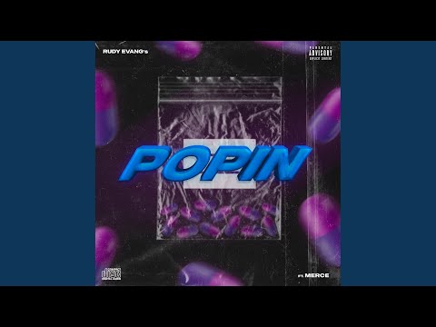 Popin (feat. Rudy Evang's)